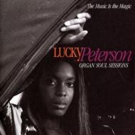 Lucky Peterson/Music Is The Magic