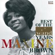 Maxine Brown/Best Of The Wand Years