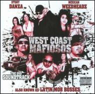 Stony Danza/West Coast Mafiosos