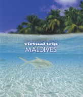 virtual trip モルディブ MALDIVES : Virtual Trip | HMV&BOOKS online