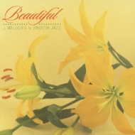Various/Beautiful J-melodies In Smooth Jazz (Ltd)