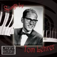 Tom Lehrer/Songs By Tom Lehrer
