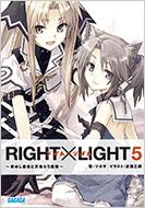 RIGHT~LIGHT 5 ߂҂ƓV炤T KKK