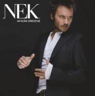 Nek (Filippo Neviani)/Un'altra Direzione