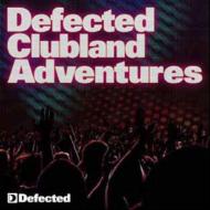 Various/Defected Clubland Adventure 10 Years In The House Vol.1