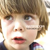 WATER ROOM/Tear Drop E. p.