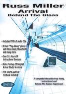 Arrival: Behind The Glass