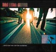Red Light Driver/Now We Can Be Ourselves (Digi)