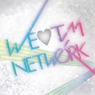 WE LOVE TM NETWORK