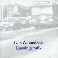 Lars Winnerback/Rusningstrafik