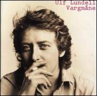 Ulf Lundell/Vargmane