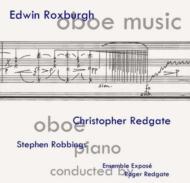 Oboe Music: Redgate(Ob)Robbings(P)Ensemble Expose