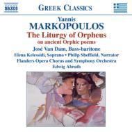 The Liturgy Of Orpheus: Abrath / Flanders Opera So Van Dam Kelessidi