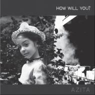 How Will You