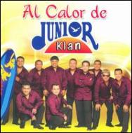 Junior Klan/Al Calor De Junior Klan
