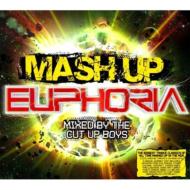 Cut Up Boys/Mash Up Classic Euphoria