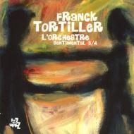 Franck Tortiller/Sentimental 3-4