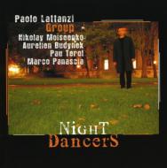 Paolo Lattanzi/Night Dancers