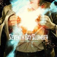 Seventh Day Slumber/Take Everything