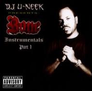 Dj U-neek/Bone Instrumentals Vol.1