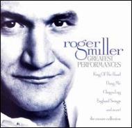 Roger Miller/Great Performances Encore Collection