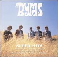 Byrds/Super Hits