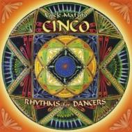 Cinco -Rhythms For Dancers