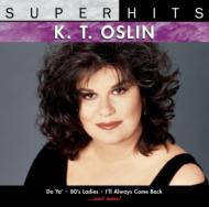 Kt Oslin/Super Hits