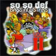 So So Def Bass All-stars Compilation: Vol.2 | HMV&BOOKS