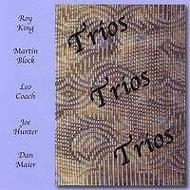 Roy King/Trios