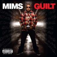 Mims (Hip Hop)/Guilt