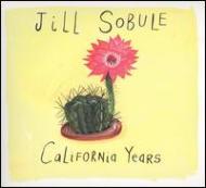 Jill Sobule/California Years (Digi)