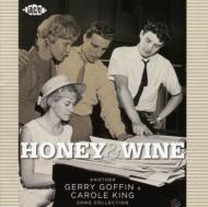 Honey & Wine: Another Gerry Goffin & Carole King Song Collectio