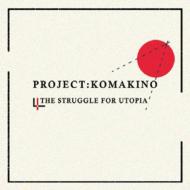 The Struggle For Utopia