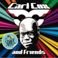 Carl Cox/Carl Cox  Friends At Space 2008