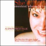 Flute Classical/She's Sweetest When She's Naked-flute Music 18th C Scotland Melville