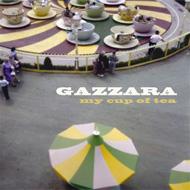 Gazzara/My Cup Of Tea