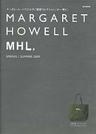 MARGARET HOWELL MHL.SPRING/SUMMER 2009 (e-MOOK)