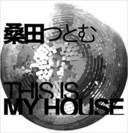 ĤĤȤ/This Is My House