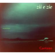 Caetano Veloso/Zii E Zie