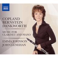 Clarinet Classical/Music For Clarinet ＆ Piano-copland D95bernstein Dankworth： E. johnson(Cl) Leneha