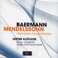 Mendelssohn Konzertstucke, C.Baermann : Klocker, Porgo, Magistrelli, Prague Chamber Orchestra