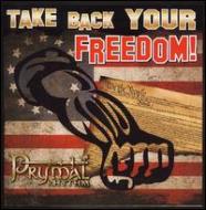Prymal Rhythm/Take Back Your Freedom