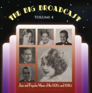 Various/Big Broadcast Jazz  Popular 1920s  1930s Vol.4