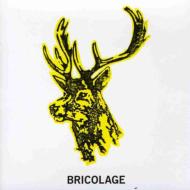Bricolage/Bricolage