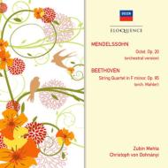 メンデルスゾーン（1809-1847）/(Strings)octet： Mehta / Ipo +beethoven： (Mahler)quartet 11： Dohnanyi