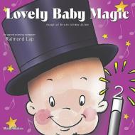 Raimond Lap/Lovely Baby Magic Vol.2