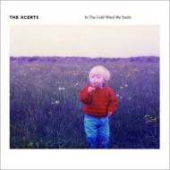 Xcerts/In The Cold Wind We Smile