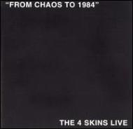 4 Skins/From Chaos To 1984