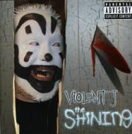 Violent J/Shining